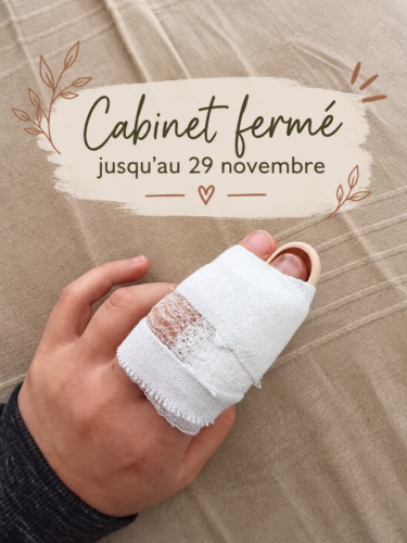 Annonce de fermeture temporaire du cabinet de Mélissa Moulin à la suite d'une fracture du doigt